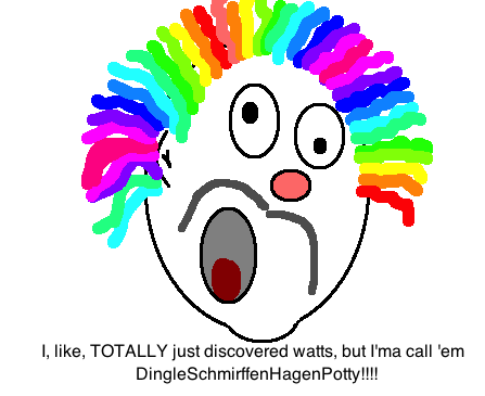 Look ma ma! I have discovered a new quantum element! I shall name it the Bigglebantybottomsup quark! Da! I likes!